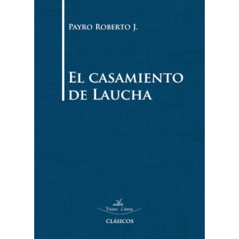 El casamiento de Laucha