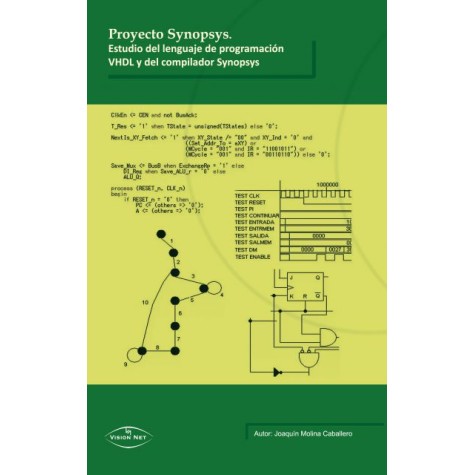 Proyecto Synopsys. Estudio del Lenguaje de Programación VHDL y del Compilador Synopsys