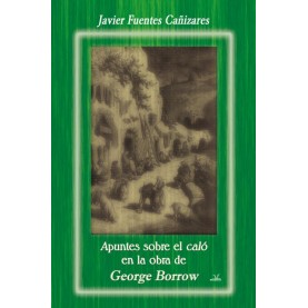 Apuntes sobre el caló en la obra de George Borrow