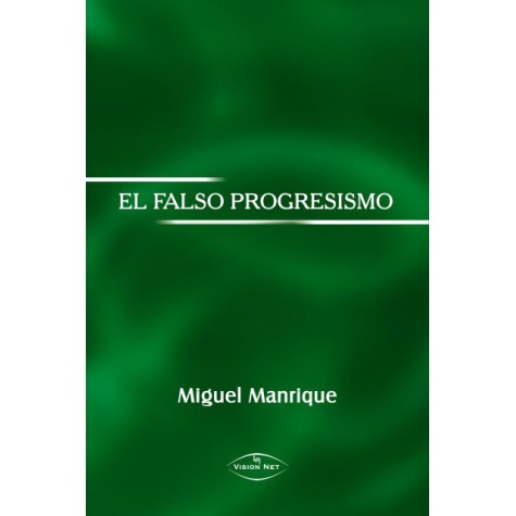 El falso progresismo