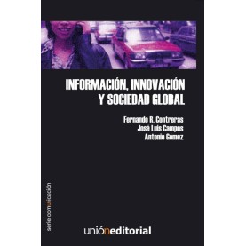 Información, innovación y sociedad global