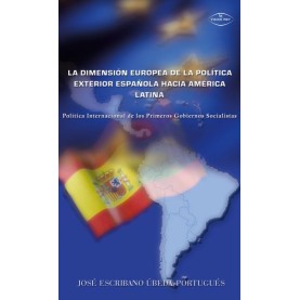 La dimensión europea de la política exterior española hacia América Latina