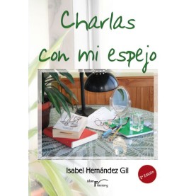 Charlas con mi espejo - 2º edición