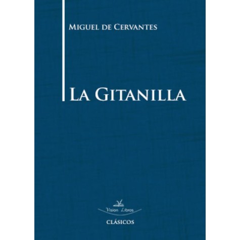 La Gitanilla