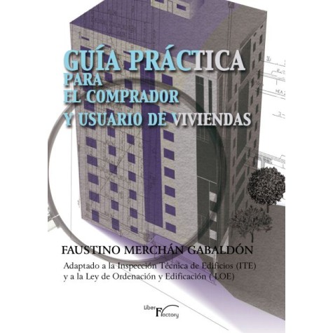 Guía práctica para el comprador y el usuario de viviendas