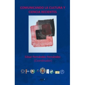 Comunicando la cultura y ciencia recientes