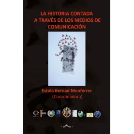 La historia contada a través de los medios de comunicación