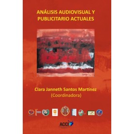 Analisis audiovisual y publicitario actuales