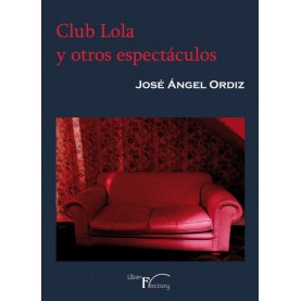 Club Lola y otros espectáculos