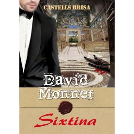 David Monnet y Sixtina