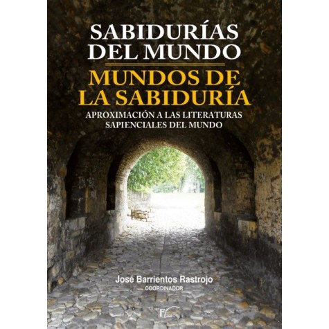 Sabidurías del mundo - mundos de la sabiduría