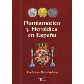 Numismática y heráldica en España
