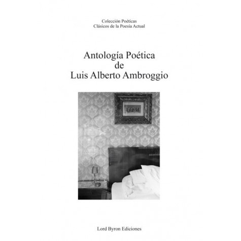 Antología poética de Luis Alberto Ambroggio