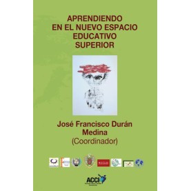 Aprendiendo en el nuevo espacio educativo superior