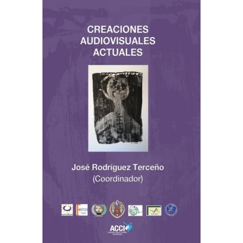 Creaciones audiovisuales actuales