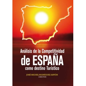 Análisis de la competitividad de España como destino turístico