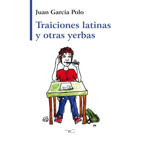 Traiciones latinas y otras yerbas