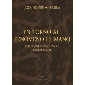 En torno al fenómeno humano