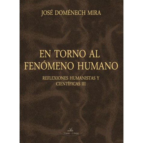 En torno al fenómeno humano