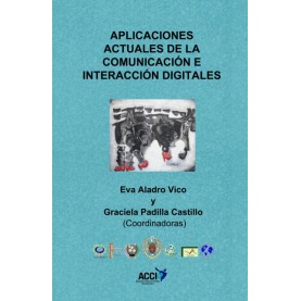 Aplicaciones actuales de la comunicación e interacción digitales