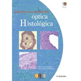 Iniciación a la Microscopía Óptica Histológica