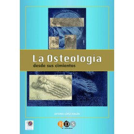 La Osteología desde sus cimientos