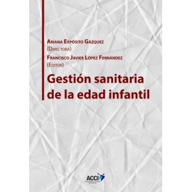 Gestión sanitaria de la edad infantil