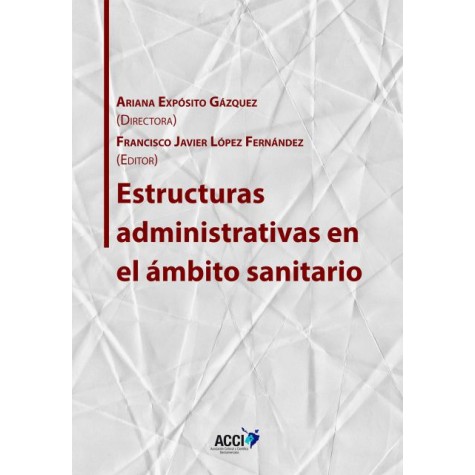 Estructuras administrativas en el ámbito sanitario