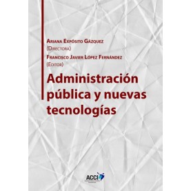 Administración pública y nuevas tecnologías