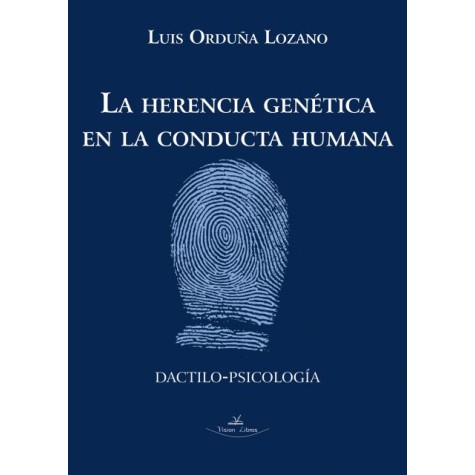 La herencia genética en la conducta humana