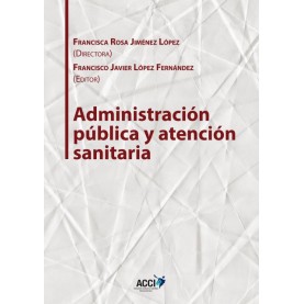 Administración pública y atención sanitaria