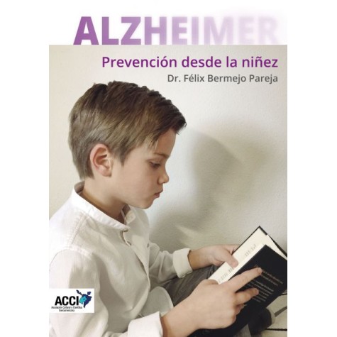 ALZHEIMER - Prevención desde la niñez