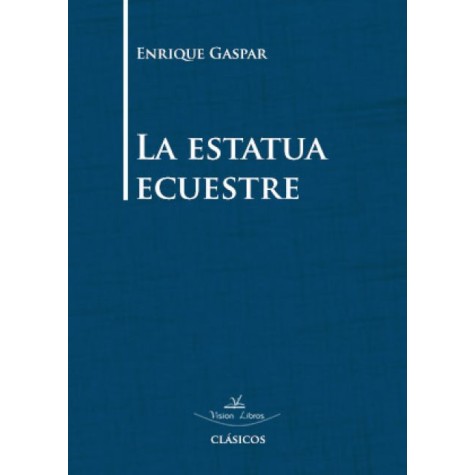 La estatua ecuestre