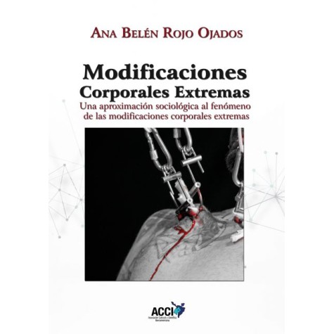 Modificaciones corporales extremas