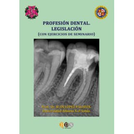 Profesión dental. Legislación