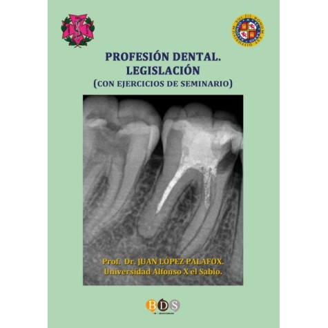 Profesión dental. Legislación