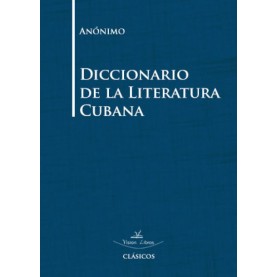 Diccionario de la literatura cubana