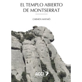 El Templo abierto de Montserrat