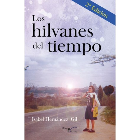 Los hilvanes del tiempo