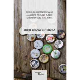 Sobre Chapas de tequila