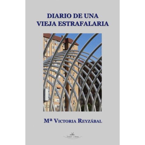 Diario de una vieja estrafalaria