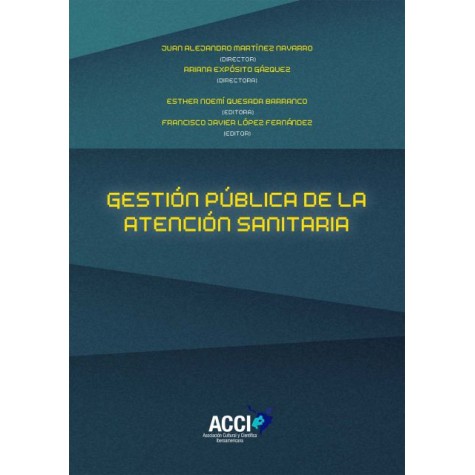 Gestión pública de la atención sanitaria