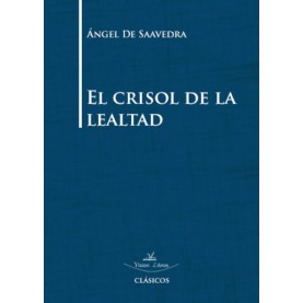 El crisol de la lealtad