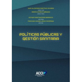 Políticas públicas y gestión sanitaria