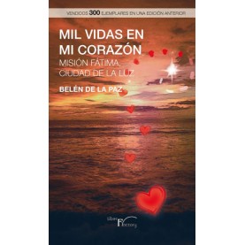 Mil vidas en mi corazón