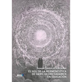 El rol de la hermenéutica de Hans-Georg Gadamer en educación