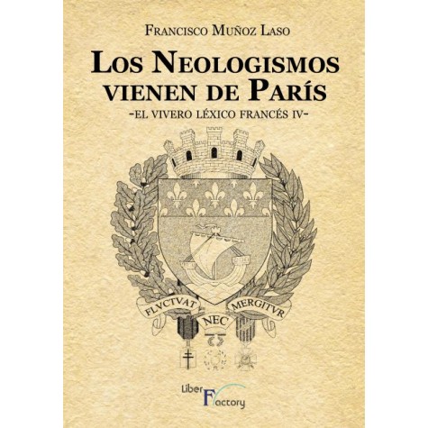 Los neologismos vienen de París