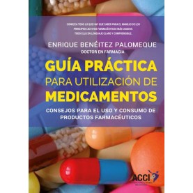 Guía práctica para la utilización de medicamentos