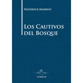 Los cautivos del bosque