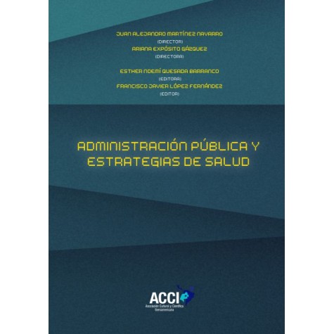 Administración pública y estrategias de salud